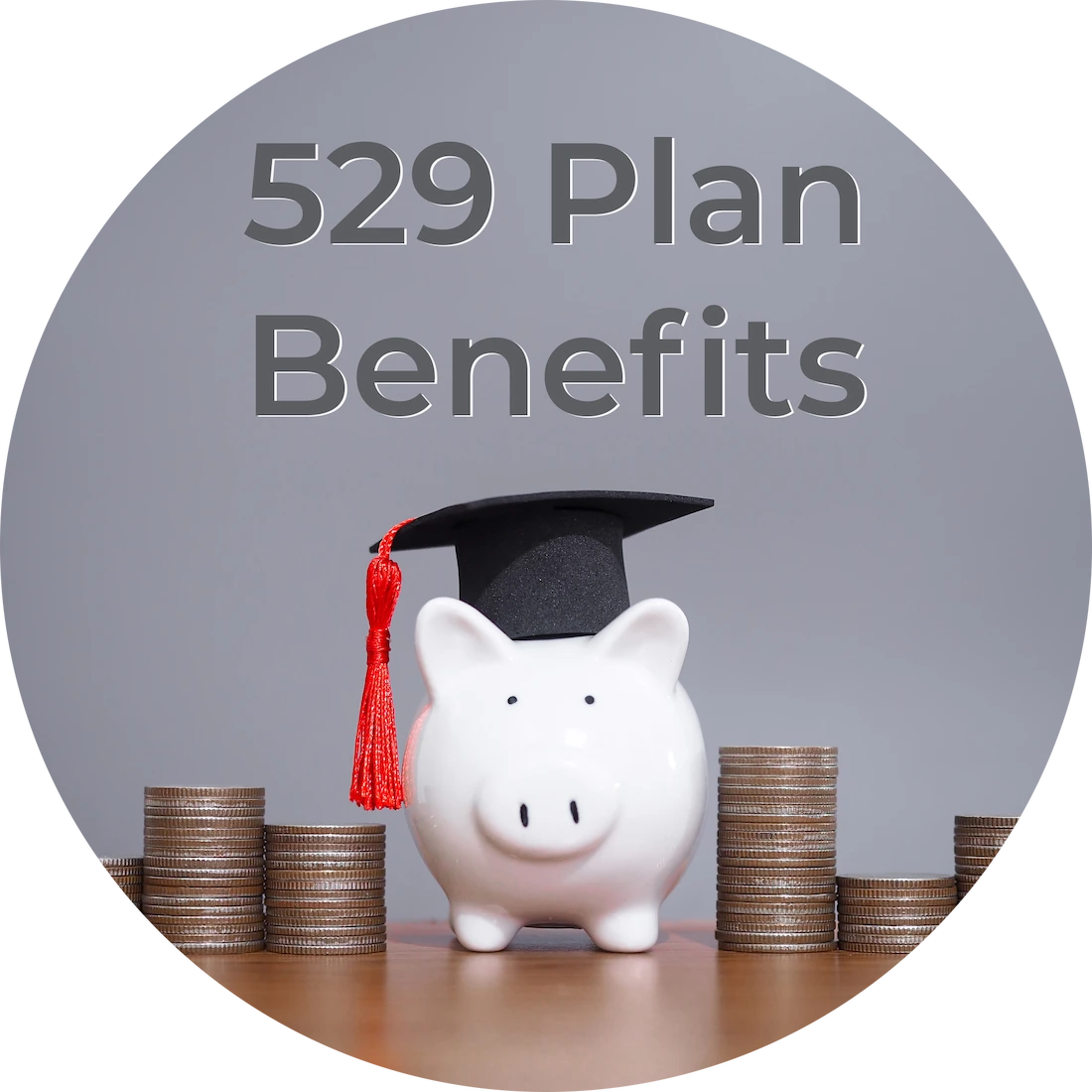 529 Plan Benefits